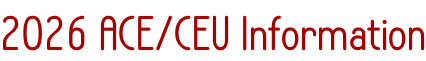2026 ACE/CEU Information