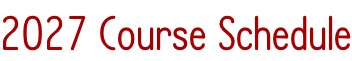 2027 Course Schedule