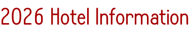 2026 Hotel Information