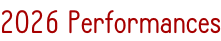 2026 Performances